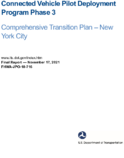 Connected Vehicle Pilot Deployment Program Phase 3 Comprehensive Transition Plan New York City
