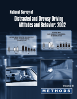 National Survey of Distracted and Drowsy Driving Attitudes and Behavior 2002 Volume 3 Methods