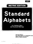Standard Alphabets for Highway Signs and Pavement Markings A Reference Guide