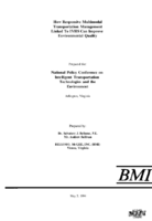 How Responsive Multimodal Transportation Management Linked To IVHS Can Improve Environmental