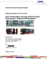 Phase III final evaluation report  national evaluation of the FY01 earmark area transportation authority of North Central Pennsylvaniaregional GISITS initiative