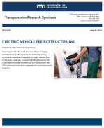 Electric Vehicle Fee Restructuring  Transportation Research Synthesis