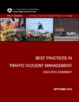 Best Practices in Traffic Incident Management Executive Summary