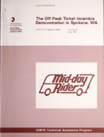 OffPeak Ticket Incentive Demonstration in Spokane WA