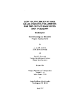 Low volume highwayrail grade crossing treatments for the Oregon high speed rail corridor  final report