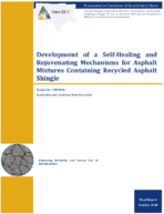 Development of a SelfHealing and Rejuvenating Mechanism for Asphalt Mixtures Containing Recycled Asphalt Materials