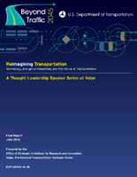 Beyond Traffic 2045 Reimagining Transportation Technology Disruptive Innovation and the Future of Transportation