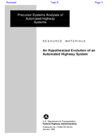 Precursor Systems Analyses of Automated Highway Systems Resource Materials an Hypothesized Evolution of an Automated Highway System