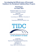 Investigating the Effectiveness of Enzymatic Stabilizers for Reclaimed Stabilized Base Projects