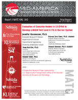 Evaluation of Concrete Models in LSDYNA to Develop a MASH Test Level 6 TL6 Barrier System