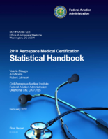 2010 Aerospace Medical Certification Statistical Handbook