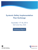 Systemic Safety Implementation Peer Exchange Utah