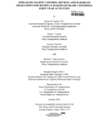 Enhanced traffic control devices and railroad operations for highwayrailroad grade crossings  firstyear activities