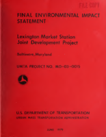 Final Environmental Impact Statement Lexington Market Station Joint Development Project Baltimore Maryland  UMTA Project No MD030015