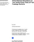 Finite Element Simulations of Two Vertical Drop Tests of F28 Fuselage Sections