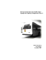 Moving the Bus Back Into Traffic Safely  Signage and Lighting Configuration Phase I