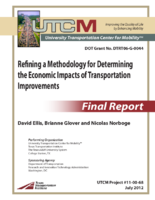 Refining a Methodology for Determining the Economic Impacts of Transportation Improvements