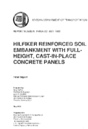 Hilfiker reinforced soil embankment with fullheight castinplace concrete panels