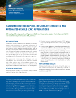 Hardware in the Loop HIL Testing of Connected and Automated Vehicle CAV Applications  fact sheet