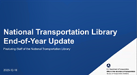 National Transportation Library EndofYear Update 2020