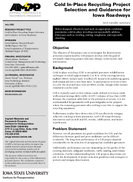 Cold InPlace Recycling Project Selection and Guidance for Iowa Roadways Tech Transfer Summary