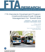 FTA Standards Development Program CrashworthinessCrash Energy Management for Transit Bus