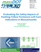 Evaluating the Safety Impacts of Flashing Yellow Permissive LeftTurn Indications in Massachusetts