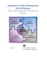 Integrated Corridor Management ICM Program Major Achievements Key Findings and Outlook