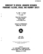 Workshop to Review ProblemBehavior Research Programs Alcohol Drugs and Highway Safety