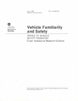Vehicle familiarity and safety