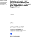 Evaluation of Franklin Paint Structured Methyl Methacrylate Marking at Laurence G Hanscom Field and ManchesterBoston Regional Airport