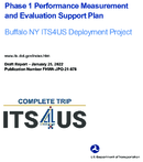 Phase 1 Performance Measurement and Evaluation Support Plan PMESP  Buffalo NY ITS4US Deployment Project