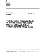 Procedures and Resource Guide for Bicycle Helmet Promotions A Review of Bicycle Helmet Promotions in the United States