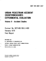Urban Pedestrian Accident Countermeasures Experimental Evaluation Volume 2 Accident Studies