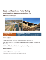 Load and Resistance Factor Rating Methodology Recommendations for Missouri Bridges
