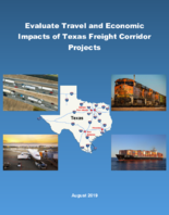 Evaluate Travel and Economic Impacts of Texas Freight Corridor Projects