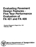 Evaluating Pavement Design Features Five Year Performance Evaluation of FA 401 and FA 409