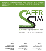 Assessing a TwoStep Posted Speed Reduction as a Potential Countermeasure to Improve Safety in School Zones Using Driving Simulation