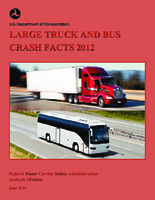 Large Truck and Bus Crash Facts 2012
