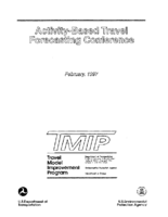 ActivityBased Travel Forecasting Conference June 25 1996 Summary Recommendations and Compendium of Papers