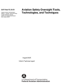 Aviation Safety Oversight System Tools Technologies and Techniques