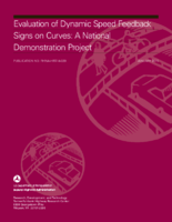 Evaluation of Dynamic Speed Feedback Signs on Curves A National Demonstration Project