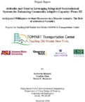 Attitudes and Trust in Leveraging Integrated Sociotechnical Systems for Enhancing Community Adaptive Capacity Phase III Anticipated Willingness to Share Resources in a Disaster Scenario The Role of Attitudinal Variables