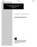 Precursor Systems Analyses of Automated Highway Systems Automated Check Out