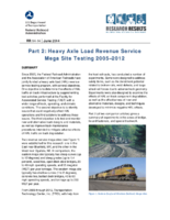 Part 2 Heavy Axle Load Revenue Service Mega Site Testing 20052012