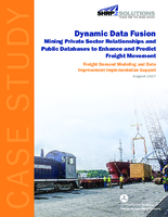 Dynamic Data Fusion Mining Private Sector Relationships and Public Databases to Enhance and Predict Freight Movement