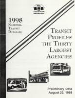1998 National Transit Database Transit Profiles  the Thirty Largest Agencies  Preliminary Data