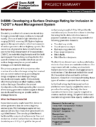 Developing a Surface Drainage Rating for Inclusion in TxDOTs Asset Management System Project Summary