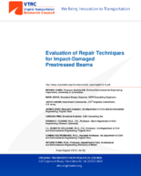 Evaluation of Repair Techniques for ImpactDamaged Prestressed Beams