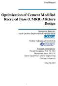 Optimization of Cement Modified Recycled Base CMRB Mixture Design